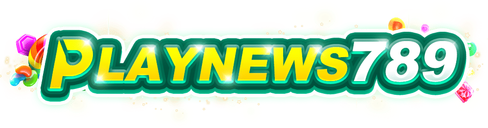 Playnews789 สล็อตเว็บตรงแตกหนัก แจกโบนัสไม่อั้น
